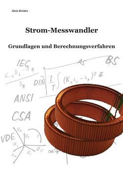 Strom-Messwandler von Bröder,  Alois