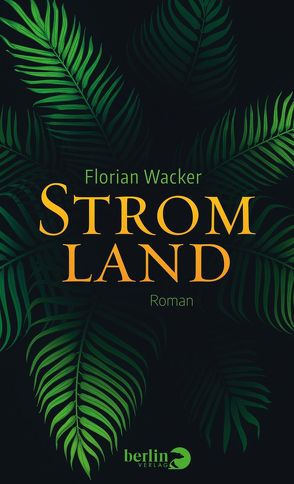 Stromland von Wacker,  Florian