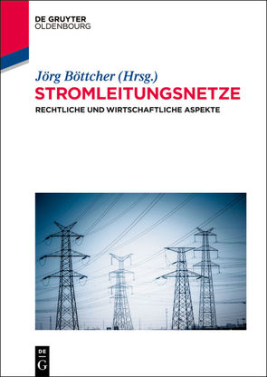 Stromleitungsnetze von Böttcher,  Jörg
