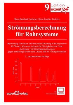 Strömungsberechnung für Rohrsysteme von Horlacher,  Hans-Burkhard, Lüdecke,  Horst-Joachim