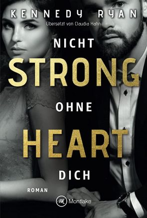 Strong Heart von Hahn,  Claudia, Ryan,  Kennedy
