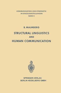 Structural Linguistics and Human Communication von Malmberg,  Bertil