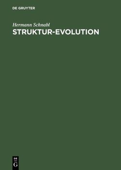 Struktur-Evolution von Schnabl,  Hermann
