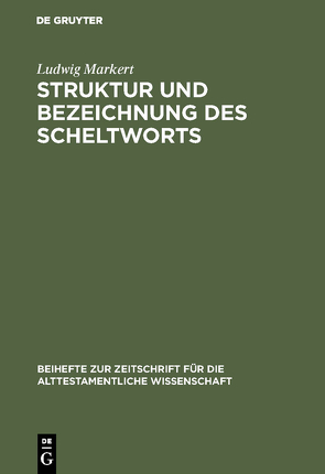 Struktur und Bezeichnung des Scheltworts von Markert,  Ludwig