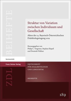 Struktur von Variation zwischen Individuum und Gesellschaft von Elspass,  Stephan, Vergeiner,  Philip C., Wallner,  Dominik