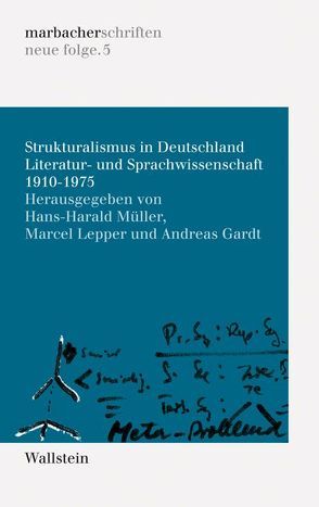 Strukturalismus in Deutschland von Gardt,  Andreas, Lepper,  Marcel, Müller,  Hans-Harald