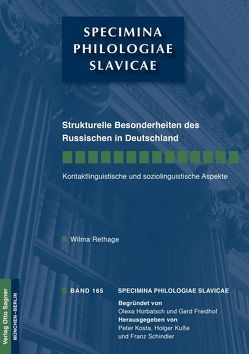 Strukturelle Besonderheiten des Russischen in Deutschland. Kontaktlinguistische und soziolinguistische Aspekte von Rethage,  Wilma