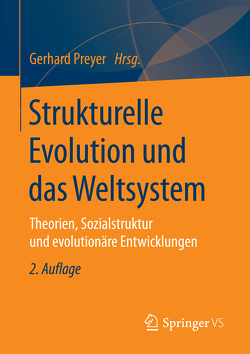 Strukturelle Evolution und das Weltsystem von Preyer,  Gerhard