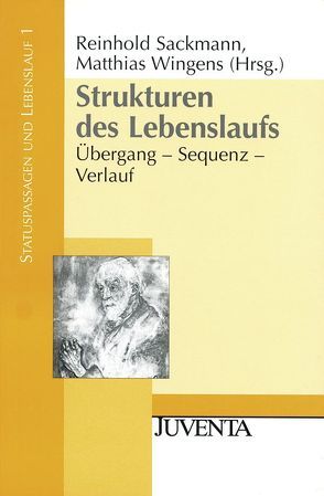 Strukturen des Lebenslaufs von Sackmann,  Reinhold, Wingens,  Matthias