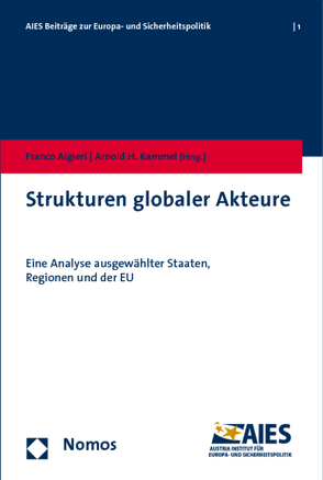 Strukturen globaler Akteure von Algieri,  Franco, Kammel,  Arnold H.