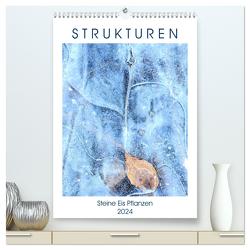 Strukturen – Steine, Eis, Pflanzen (hochwertiger Premium Wandkalender 2024 DIN A2 hoch), Kunstdruck in Hochglanz von Baier,  Viktoria
