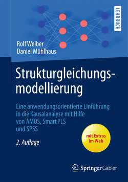 Strukturgleichungsmodellierung von Mühlhaus,  Daniel, Weiber,  Rolf