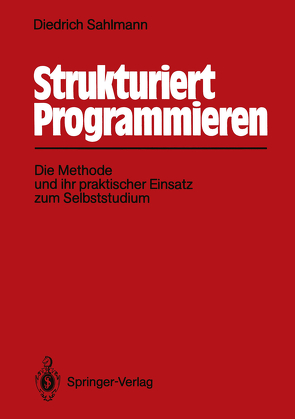 Strukturiert Programmieren von Sahlmann,  Diedrich