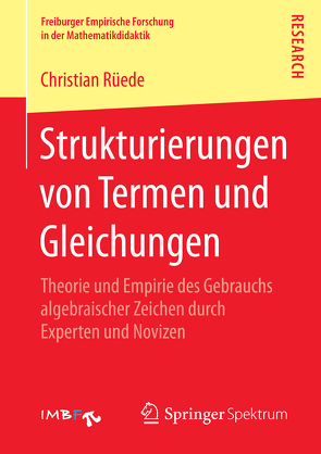 Strukturierungen von Termen und Gleichungen von Rüede,  Christian