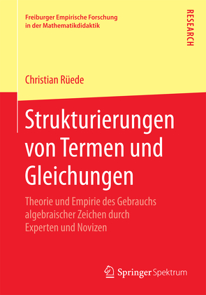 Strukturierungen von Termen und Gleichungen von Rüede,  Christian