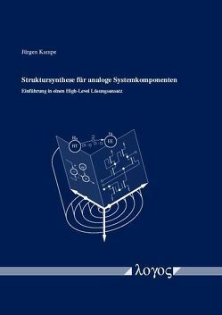 Struktursynthese für analoge Systemkomponenten von Kampe,  Jürgen