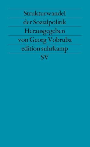 Strukturwandel der Sozialpolitik von Vobruba,  Georg