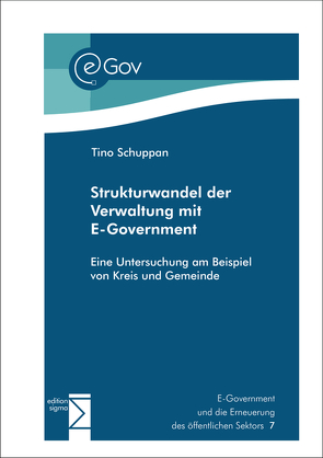 Strukturwandel der Verwaltung mit eGovernment von Schuppan,  Tino