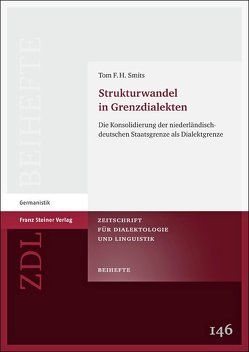 Strukturwandel in Grenzdialekten von Smits,  Tom F.H.