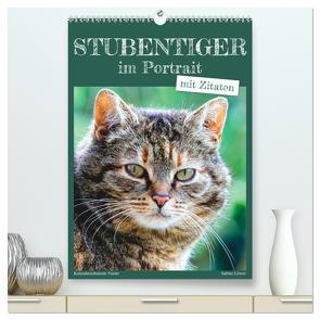 Stubentiger im Portrait (hochwertiger Premium Wandkalender 2024 DIN A2 hoch), Kunstdruck in Hochglanz von Löwer,  Sabine