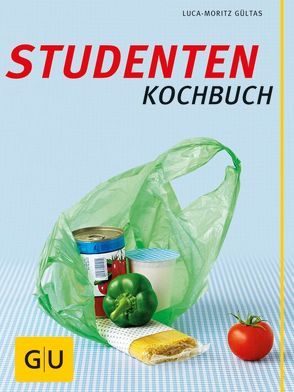 Studenten-Kochbuch von Gültas,  Luca-Moritz