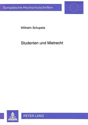 Studenten und Mietrecht von Schupeta,  Wilhelm