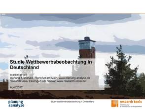 Studie Wettbewerbsbeobachtung in Deutschland von planung & analyse, research tools