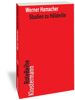 Studien zu Hölderlin von Hamacher,  Werner
