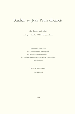 Studien zu Jean Pauls „Komet“ von Schweikert,  Uwe