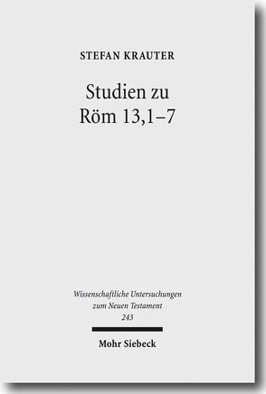 Studien zu Röm 13,1-7 von Krauter,  Stefan