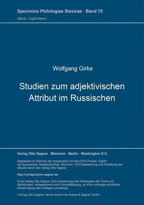Studien zum adjektivischen Attribut im Russischen von Girke,  Wolfgang