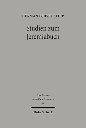 Studien zum Jeremiabuch von Stipp,  Hermann-Josef