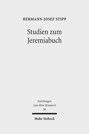 Studien zum Jeremiabuch von Stipp,  Hermann-Josef