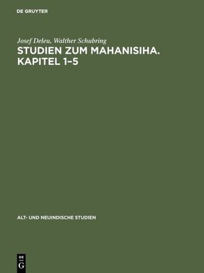 Studien zum Mahanisiha. Kapitel 1–5 von Deleu,  Josef, Schubring,  Walther