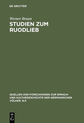 Studien zum Ruodlieb von Braun,  Werner
