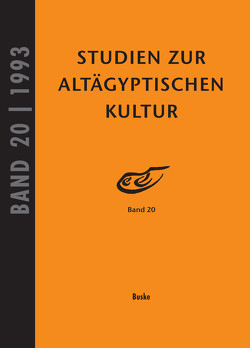 Studien zur Altägyptischen Kultur Band 20 von Altenmüller,  Hartwig, Wildung,  Dietrich