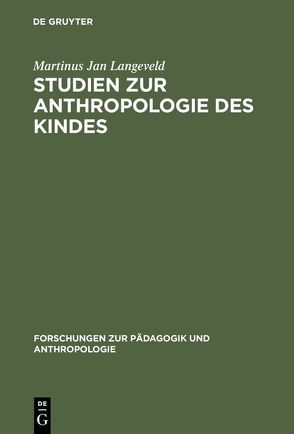 Studien zur Anthropologie des Kindes von Langeveld,  Martinus Jan