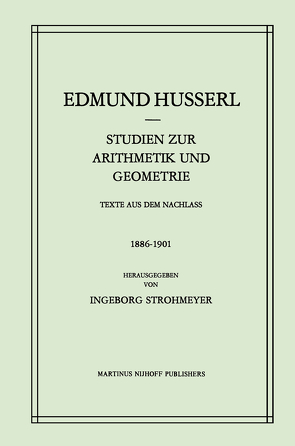Studien zur Arithmetik und Geometrie von Husserl,  Edmund, Strohmeyer,  I.