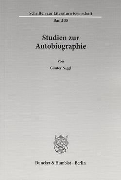 Studien zur Autobiographie. von Niggl,  Günter