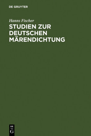 Studien zur deutschen Märendichtung von Fischer,  Hanns, Janota,  Johannes