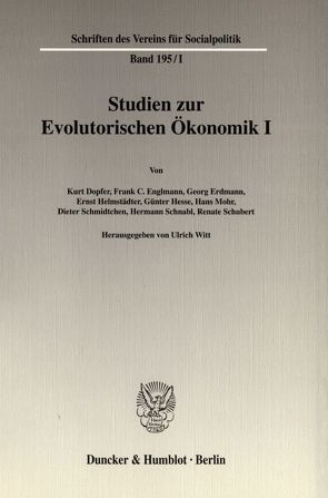 Studien zur Evolutorischen Ökonomik I. von Witt,  Ulrich