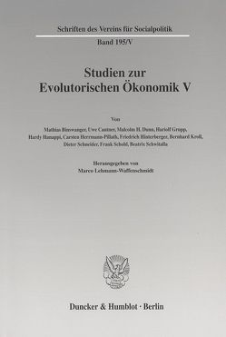 Studien zur Evolutorischen Ökonomik V. von Lehmann-Waffenschmidt,  Marco