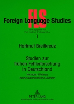 Studien zur frühen Fehlerforschung in Deutschland von Breitkreuz,  Hartmut