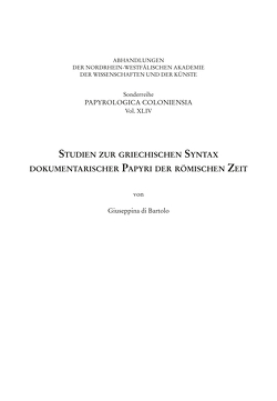 Studien zur griechischen Syntax dokumentarischer Papyri der römischen Zeit von Di Bartolo,  Giuseppina