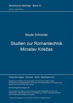 Studien zur Romantechnik Miroslav Krležas von Schneider,  Sibylle