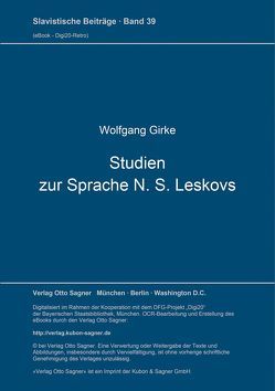 Studien zur Sprache N. S. Leskovs von Girke,  Wolfgang