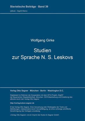 Studien zur Sprache N. S. Leskovs von Girke,  Wolfgang