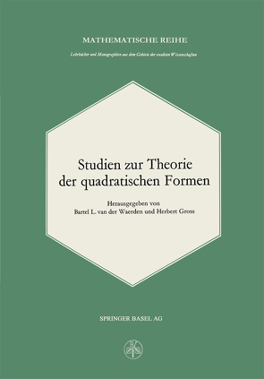 Studien zur Theorie der quadratischen Formen von Gross, Waerden,  B.L.van der