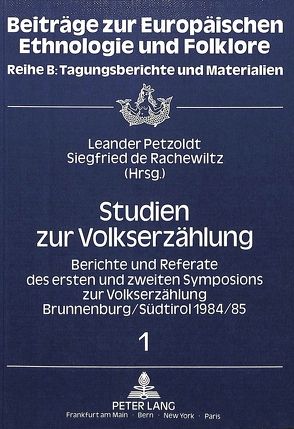 Studien zur Volkserzählung von de Rachewiltz,  Siegfried, Petzoldt,  Leander