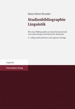 Studienbibliographie Linguistik von Berger,  Lothar, Heilmann,  Christa M., Kreuder,  Hans-Dieter
